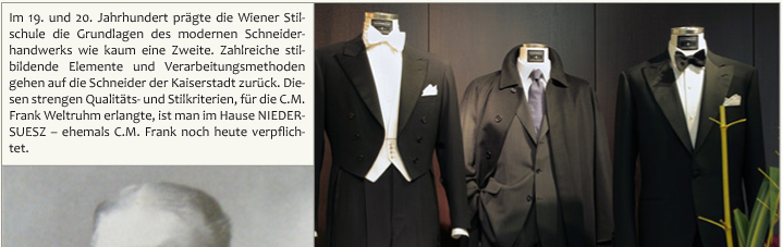 Carl-Moritz-Frank-CM-Frank-Schneider-Tradition-Wien-Knize-Geschichte-Qualitaet-Kaiser-Habsburg-kuk-Hoflieferant